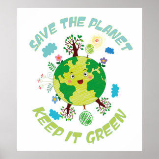 Poster Sauvez La Planète Gardez-La Verte