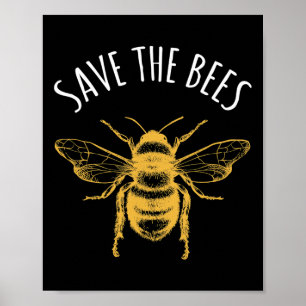 Poster Sauvez Le Jour des terres Des Abeilles Sauvez Notr