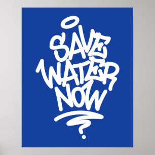 Poster Sauvez l'eau maintenant