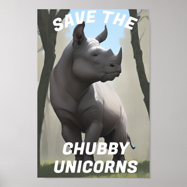 Poster Sauvez Les Unicornes De Chubby" Drôle (Devant)