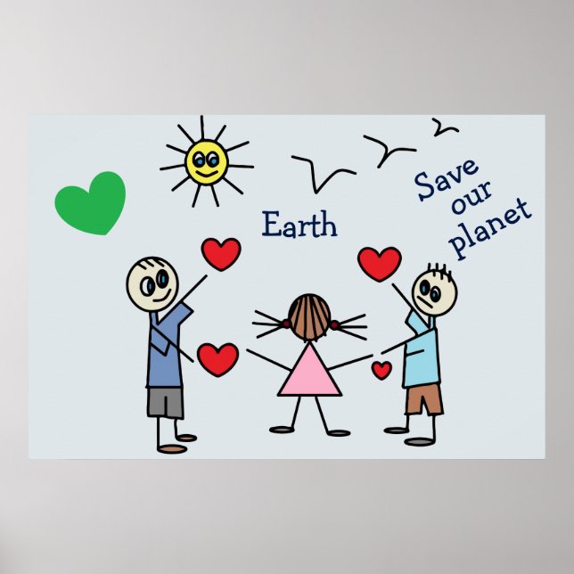 Poster Sauvez notre planète Terre Mauvaise Amour Message  (Devant)