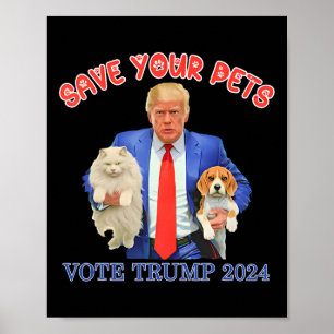 Poster Sauvez Vos Animaux Votez Trump Élection Américaine