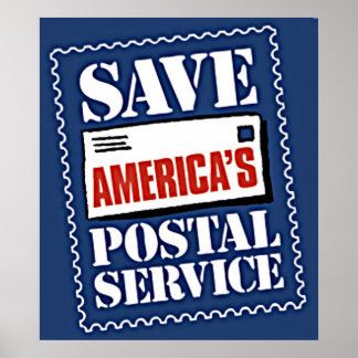 Poster Save America's Postal Service
