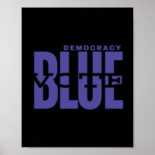 Poster Save Democracy - Vote Blue - Make Truth Great