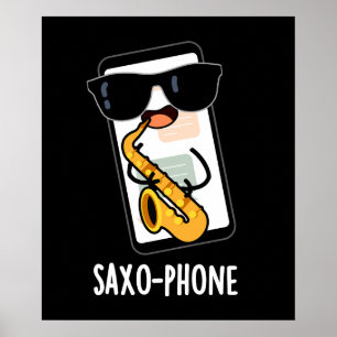 Poster Saxo-téléphone portable drôle Puns de téléphone ce
