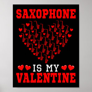 Poster Saxophone est mon instrument de la Saint-Valentin