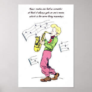 Poster Saxophone Player Music Citations de bande dessinée