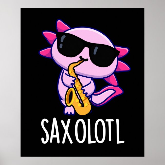 Poster Saxophone Saxophone Funny Puns Dark BG (Devant)