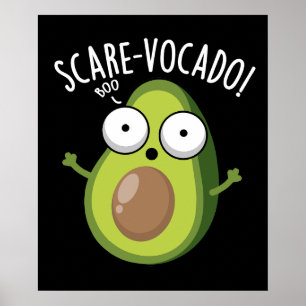 Poster Scare vocaco Drôle Avocado Puns Dark BG