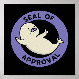 Poster Sceau d'approbation Drôle Seal Pun Dark BG
