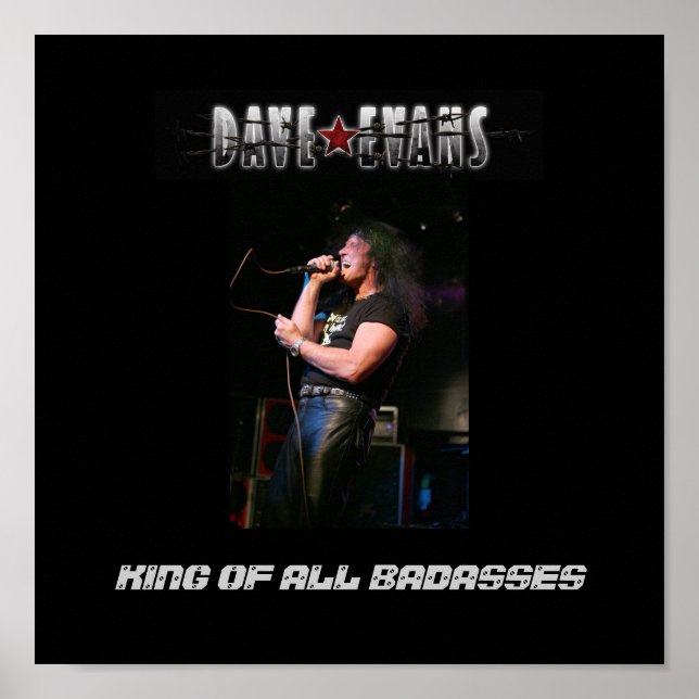 Poster, schwarz/grau Dave Evans - King of All Bada Poster (Vorne)