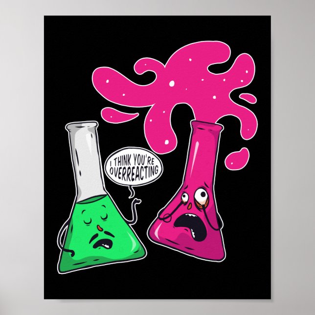 Poster Science Chimie Je pense que vous réagissez de mani (Devant)