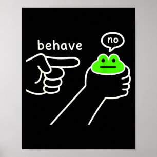 Poster Se comporter sans humour de grenouille mème humour