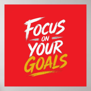 Poster Se concentrer sur vos objectifs Motivationnel