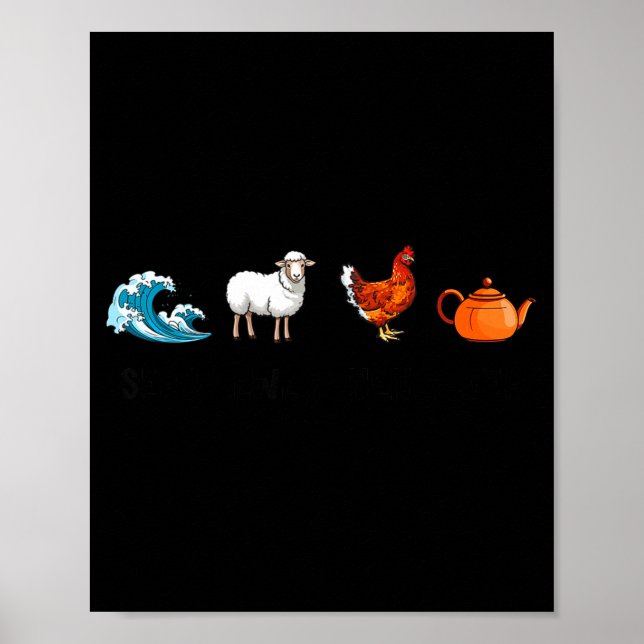 Poster Sea Ewe Hen Tea Funny Joke Saying Quote Men Women  (Devant)