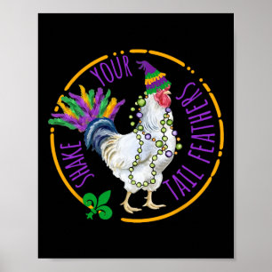 Poster Secouez Vos Plumes De Queue Cute Poulet Drôle Mard