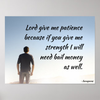 Poster Seigneur Donne-Moi Patience