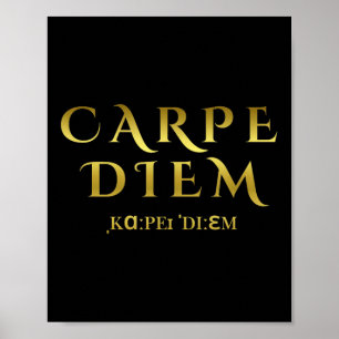 Poster Seize Day Carpe Latin Diem Citations Inspirationne