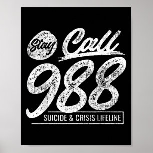 Poster Séjour Appelez Le 9 8 8 Suicide Et Crise Ligne De
