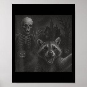 Poster Selfie Raccoon Avec Squelette Drôle Raccoon Hallow