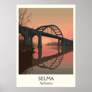 Poster Selma Alabama Edmund Pettus Bridge