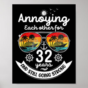 Poster S'embêter 32 ans 32e anniversaire de mariage