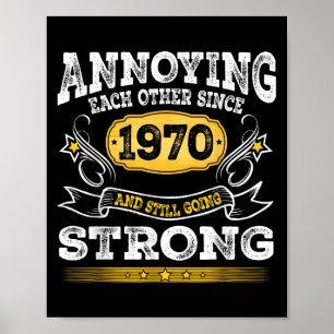 Poster S'embêter Depuis 1970 Anniversaire Mariage