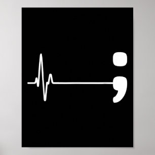 Poster Semicolon Heartbeat Flatline Prévention du suicide