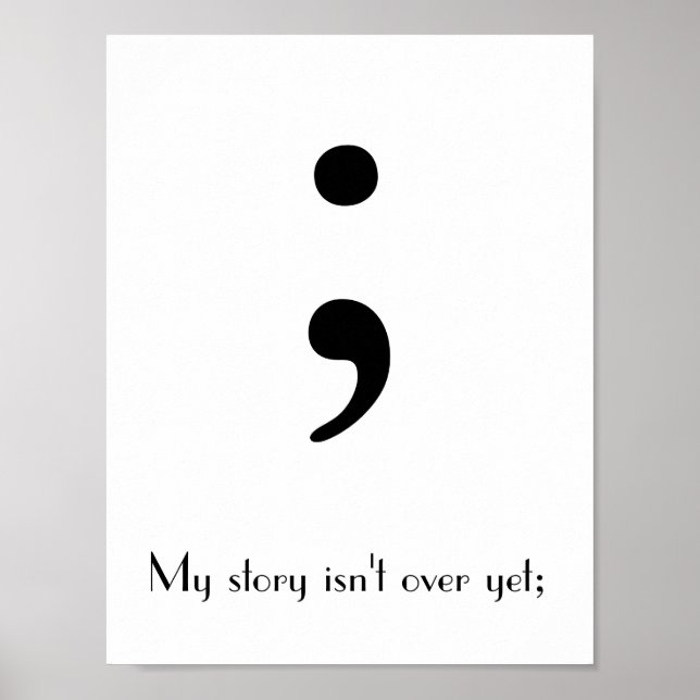 Poster Semicolon / Mon histoire n'est pas encore terminée (Devant)