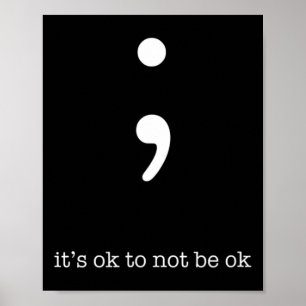 Poster Semicolon Santé Bien-Être Motivation Encouragement