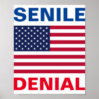 Poster "Senile Denial" de Joe Biden