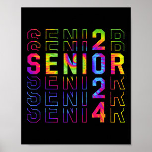 Poster Senior 2024 Funny Cravate-dye Classe De 2024 Gradu
