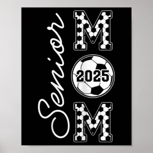 Poster Senior Mom 2025 Soccer Mommy Cl De 2025 Graduation