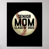 Senior Mom Class of 2022 Baseball Mom