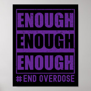 Poster Sensibilisation à la surdose suffisante pour mettr