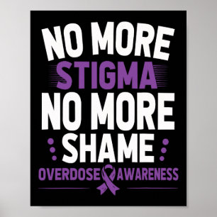 Poster Sensibilisation aux surdoses, plus de stigmatisati