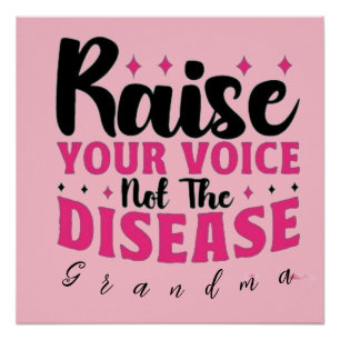 Poster Sensibilisez votre voix au cancer du seinCitation