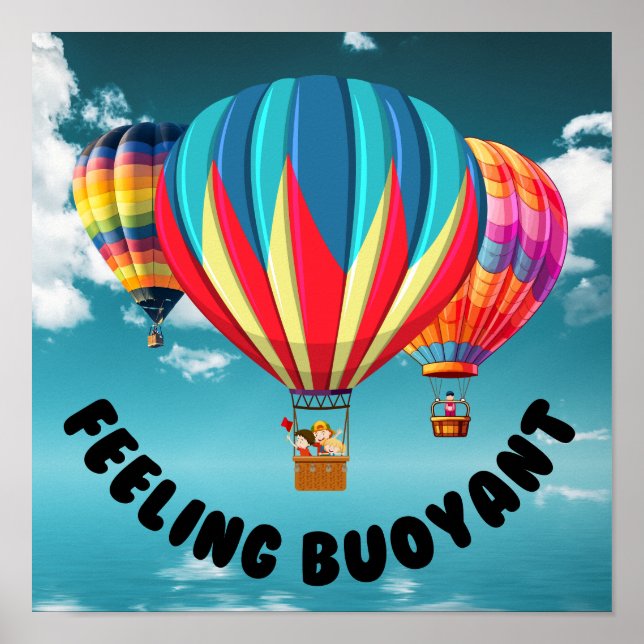 Poster Sentiment de flottabilité - Essayer le ballonnemen (Devant)