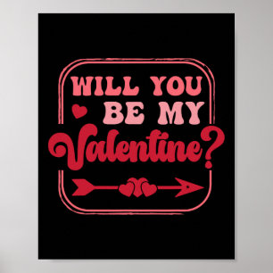 Poster Seras-Tu Ma Saint-Valentin Saint-Valentin Hommes F