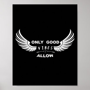 Poster Seul Good Vibes Autorise À Croire En Vous Messag