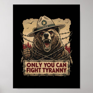 Poster Seul vous pouvez combattre la tyrannie - Défendez