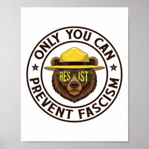 Poster Seulement vous pouvez empêcher le fascisme ours ré