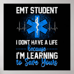 Poster SGE sarcastique Étudiant en EMT d'urgence Je n'ai 