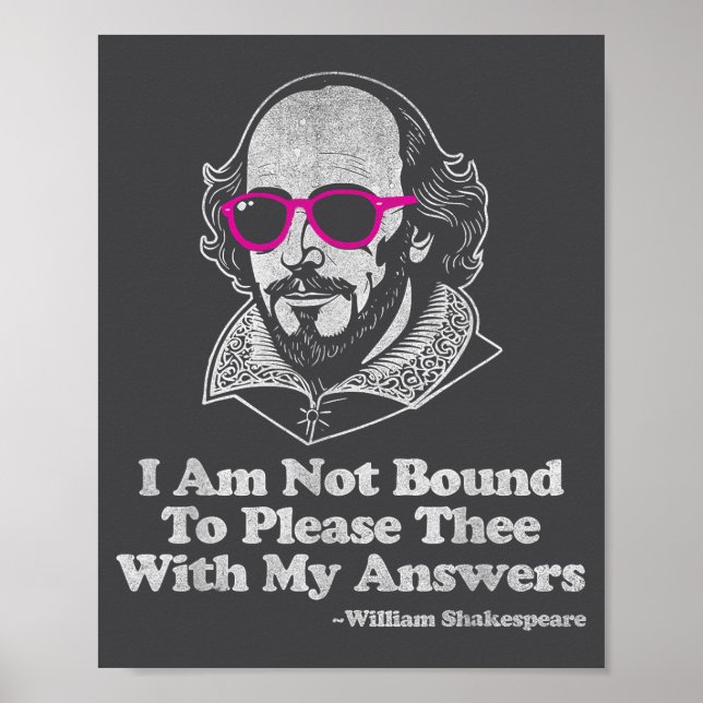 Poster Shakespeare Quote Not Bound To Please Literature T (Devant)