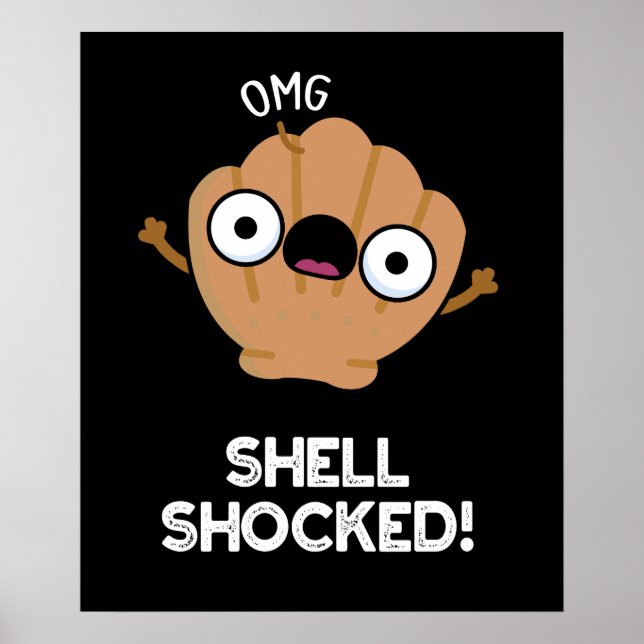 Poster Shell Shocky Funny Seashell Pun Dark BG (Devant)