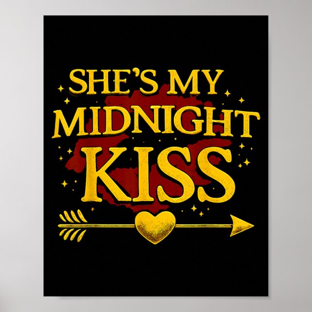 Poster She's My Midnight Kiss Matching Couples Valentine’ (Devant)