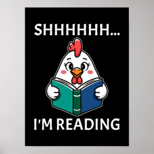 Poster Shh I'm Lecture Livre Lecture Chicken Book Louveur