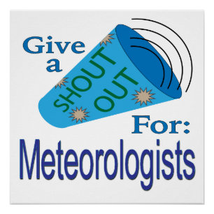 Poster Shout Out pour les météorologues