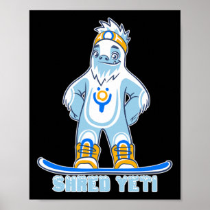 Poster Shred Yeti - Fun Yeti Bigfoot Sasquatch Snowboardi