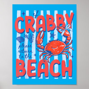 Poster Si Crabby retourne à la plage Crabe drôle d'été